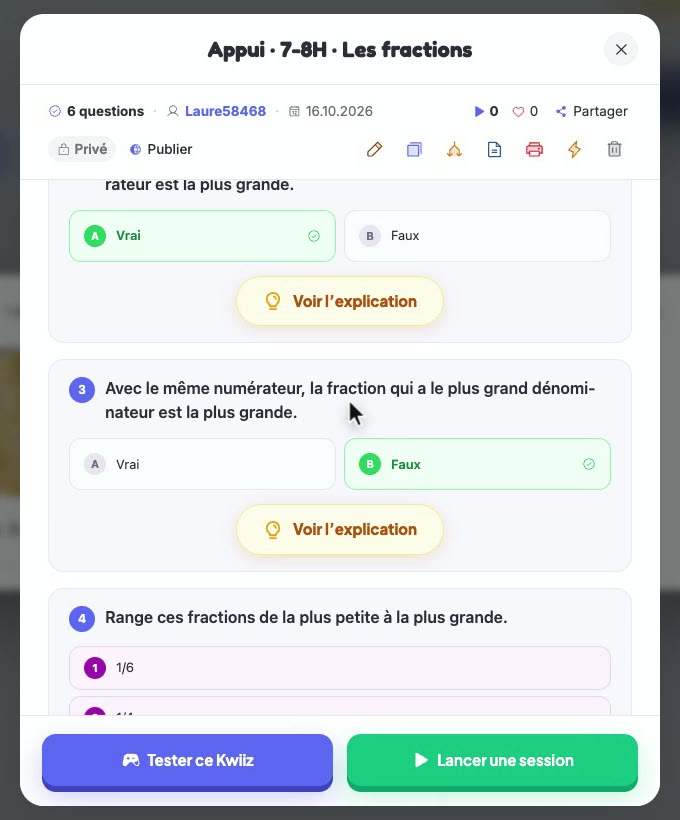 L'aperçu du Kwiiz d'appui « Appui · 7-8H · Les fractions » : six questions, des vrai ou faux sur le même numérateur et le même dénominateur, chacune avec son bouton « Voir l'explication »