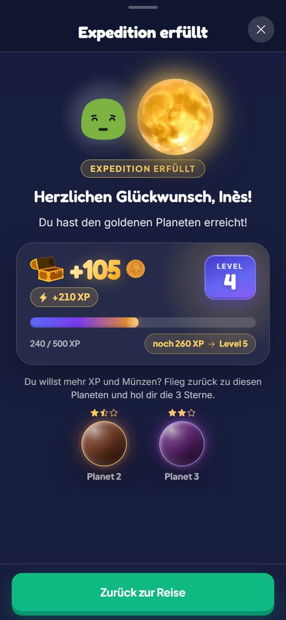 Expedition geschafft: der Goldplanet, +105 Münzen, +210 XP, Level 4